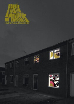 Arctic Monkeys: Live at Glastonbury 2007 (2007) Arctic Monkeys: Live at Glastonbury 2007 (2007)