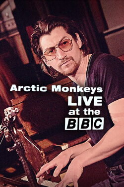 Arctic Monkeys Live at the BBC (2018) Arctic Monkeys Live at the BBC (2018)