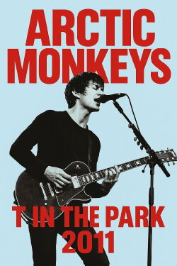 Arctic Monkeys T in the Park 2011 (2011) Arctic Monkeys T in the Park 2011 (2011)