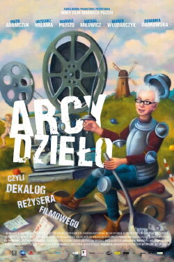 Arcydzieło czyli dekalog producenta filmowego (2023)