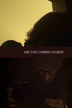Are You Coming To Bed? (2023)