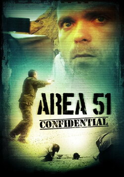 Area 51 Confidential (2011) Area 51 Confidential (2011)