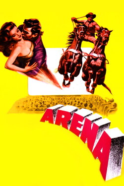 Arena (1953) Arena (1953)
