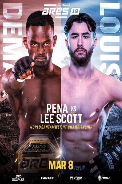 ARES Fighting Championship 19: Pena vs. Lee (2024) ARES Fighting Championship 19: Pena vs. Lee (2024)