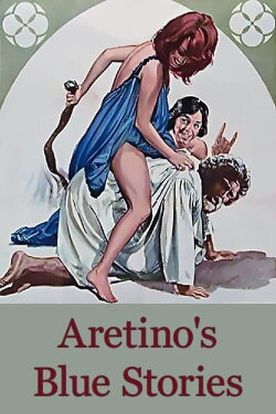 Aretino's Blue Stories (1972) Aretino's Blue Stories (1972)