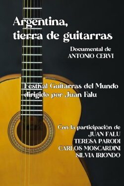 Argentina, tierra de guitarras (2024) Argentina, tierra de guitarras (2024)