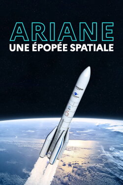 Ariane: A Space Epic (2021)