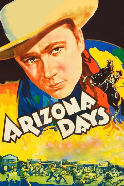 Arizona Days (1937) Arizona Days (1937)