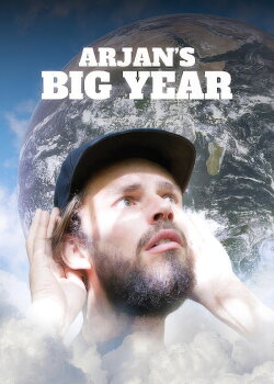Arjan's Big Year (2017) Arjan's Big Year (2017)