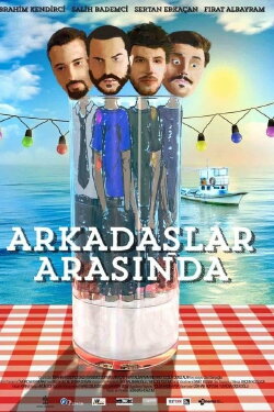 Arkadaşlar Arasında (2013) Arkadaşlar Arasında (2013)