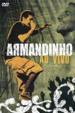 Armandinho DVD Ao Vivo (2006) Armandinho DVD Ao Vivo (2006)