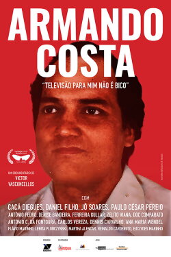 Armando Costa: “Televisão pra Mim Não é Bico” (2024) Armando Costa: “Televisão pra Mim Não é Bico” (2024)