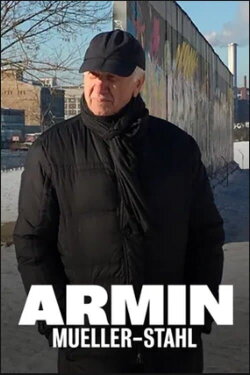 Armin Mueller-Stahl - Ein Gaukler in Hollywood (2021) Armin Mueller-Stahl - Ein Gaukler in Hollywood (2021)