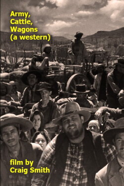 Army, Cattle, Wagons (a Western) (2016) Army, Cattle, Wagons (a Western) (2016)