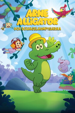 Arne Alligator och djungelkompisarna (2024) Arne Alligator och djungelkompisarna (2024)