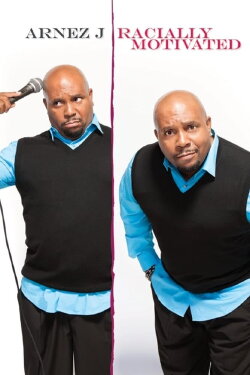 Arnez J: Racially Motivated (2013) Arnez J: Racially Motivated (2013)