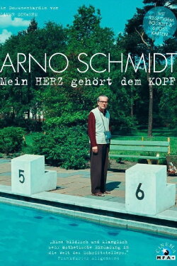 Arno Schmidt - Mein Herz gehört dem Kopf (2014) Arno Schmidt - Mein Herz gehört dem Kopf (2014)