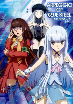Arpeggio of Blue Steel -Ars Nova DC- (2015)
