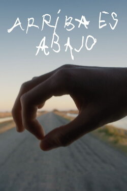 Arriba es Abajo (2023) Arriba es Abajo (2023)