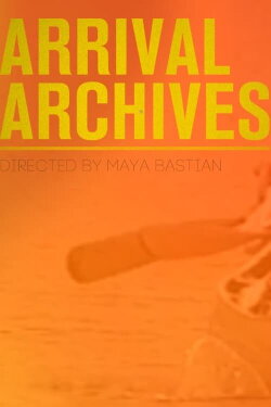 Arrival Archives (2018)