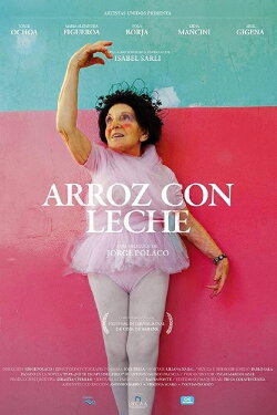 Arroz con leche (2009) Arroz con leche (2009)