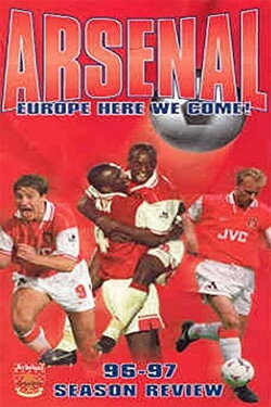 Arsenal: Season Review 1996-1997 (1997) Arsenal: Season Review 1996-1997 (1997)
