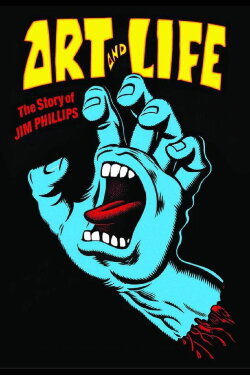 Art and Life: The Story of Jim Phillips (2024) Art and Life: The Story of Jim Phillips (2024)