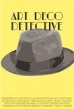 Art Deco Detective (1994) Art Deco Detective (1994)