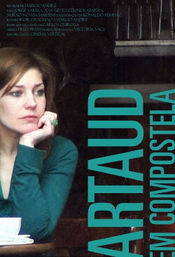 Artaud In Compostela (2013) Artaud In Compostela (2013)