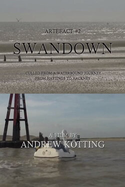 Artefact #2: Swandown – Culled from a Waterbound Journey from Hastings to Hackney (2012) Artefact #2: Swandown – Culled from a Waterbound Journey from Hastings to Hackney (2012)