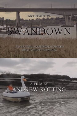 Artefact #4: Swandown – Culled from a Waterbound Journey from Hastings to Hackney (2012) Artefact #4: Swandown – Culled from a Waterbound Journey from Hastings to Hackney (2012)