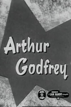 Arthur Godfrey (1954)