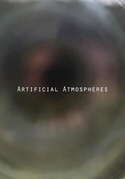 Artificial Atmospheres (2016)