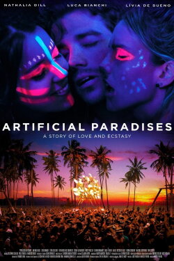 Artificial Paradises (2012) Artificial Paradises (2012)
