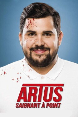 Artus - Saignant à point (2015) Artus - Saignant à point (2015)