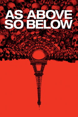 As Above, So Below (2014) As Above, So Below (2014)