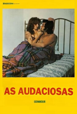 As Audaciosas (1976) As Audaciosas (1976)