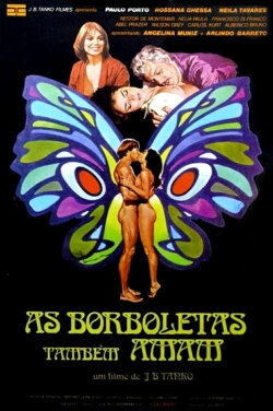 As Borboletas Também Amam (1979) As Borboletas Também Amam (1979)