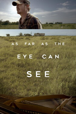 As Far As The Eye Can See (2016) As Far As The Eye Can See (2016)
