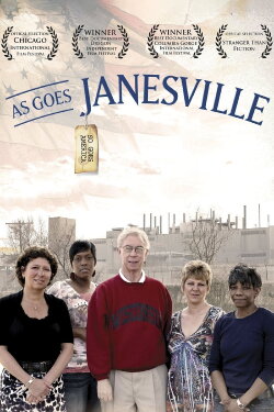 As Goes Janesville (2012) As Goes Janesville (2012)