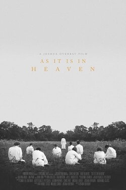 As It Is in Heaven (2014) As It Is in Heaven (2014)