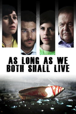 As Long As We Both Shall Live (2016) As Long As We Both Shall Live (2016)
