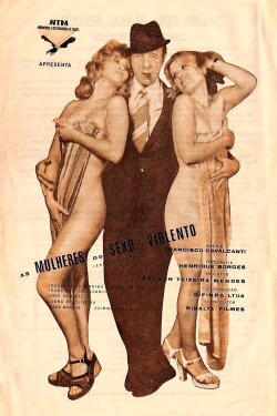 As Mulheres do Sexo Violento (1976) As Mulheres do Sexo Violento (1976)