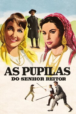 As Pupilas do Senhor Reitor (1961) As Pupilas do Senhor Reitor (1961)