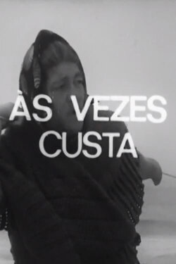 Às Vezes Custa (1975) Às Vezes Custa (1975)