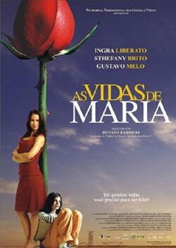 As Vidas de Maria (2005) As Vidas de Maria (2005)