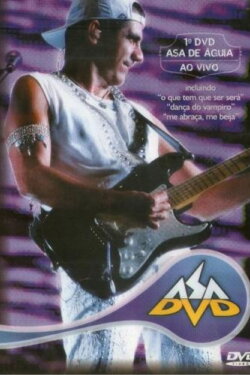 Asa De Águia Ao Vivo (2016) Asa De Águia Ao Vivo (2016)