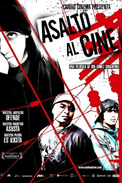Asalto al cine (2011) Asalto al cine (2011)