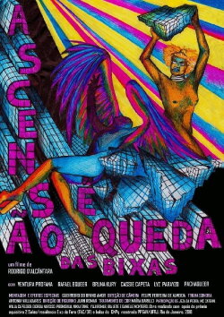 Ascensão e queda das bixas (2018) Ascensão e queda das bixas (2018)