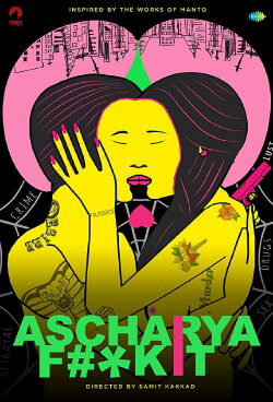 Ascharya Fuck It (2018) Ascharya Fuck It (2018)